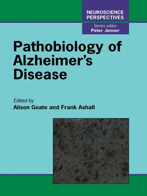 cover image of Pathobiology of Alzheimer's Disease